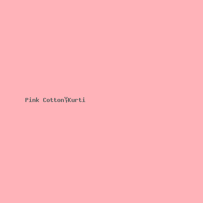 Pink Cotton Kurti